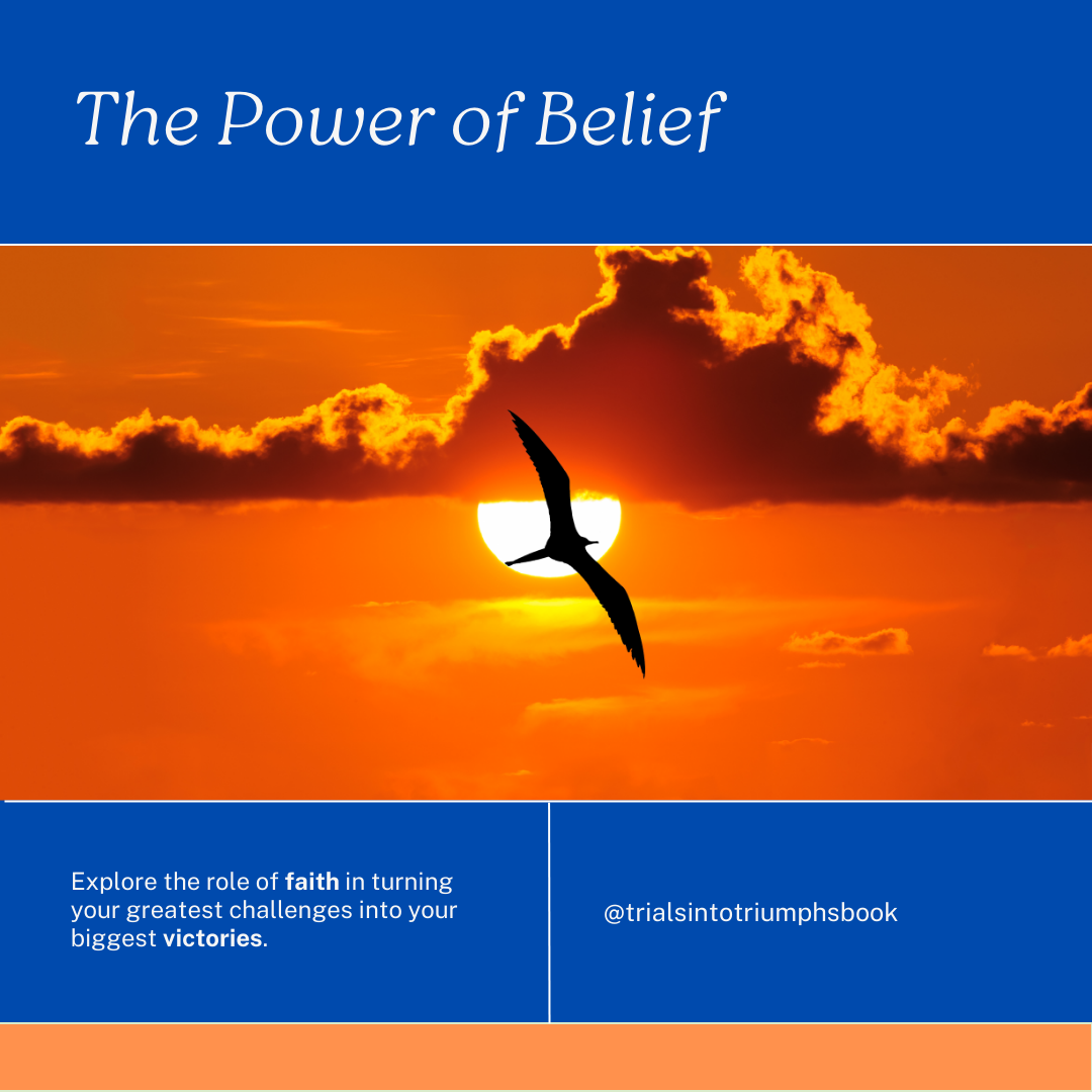 The Power of Belief: